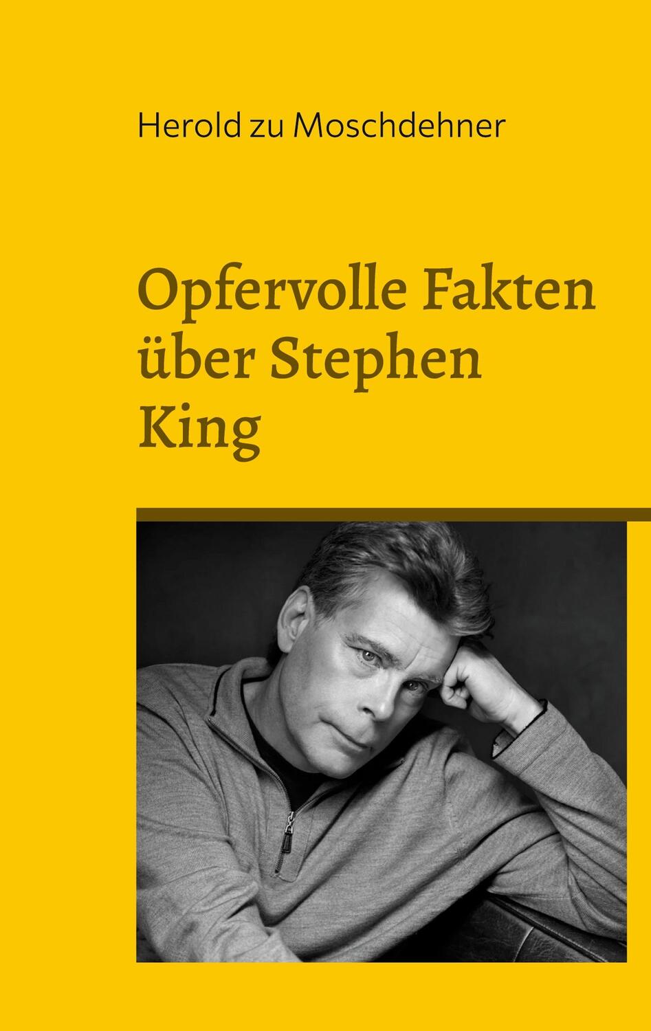 Cover: 9783757852269 | Opfervolle Fakten über Stephen King | Eine Legende trägt Waschbärfell