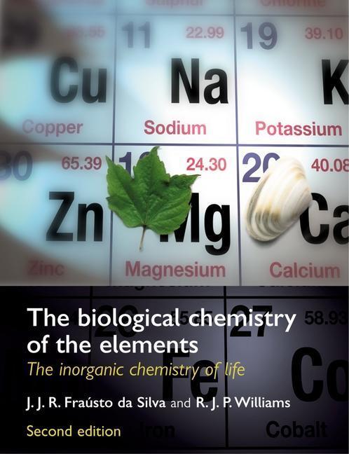 Cover: 9780198508489 | The Biological Chemistry of the Elements | Silva (u. a.) | Taschenbuch