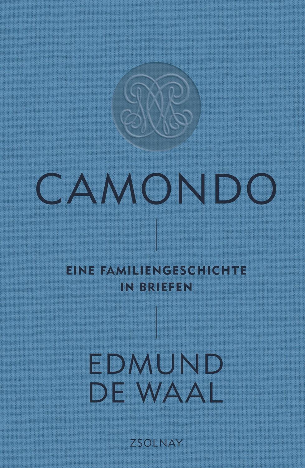 Cover: 9783552072572 | Camondo | Eine Familiengeschichte in Briefen | Edmund de Waal | Buch