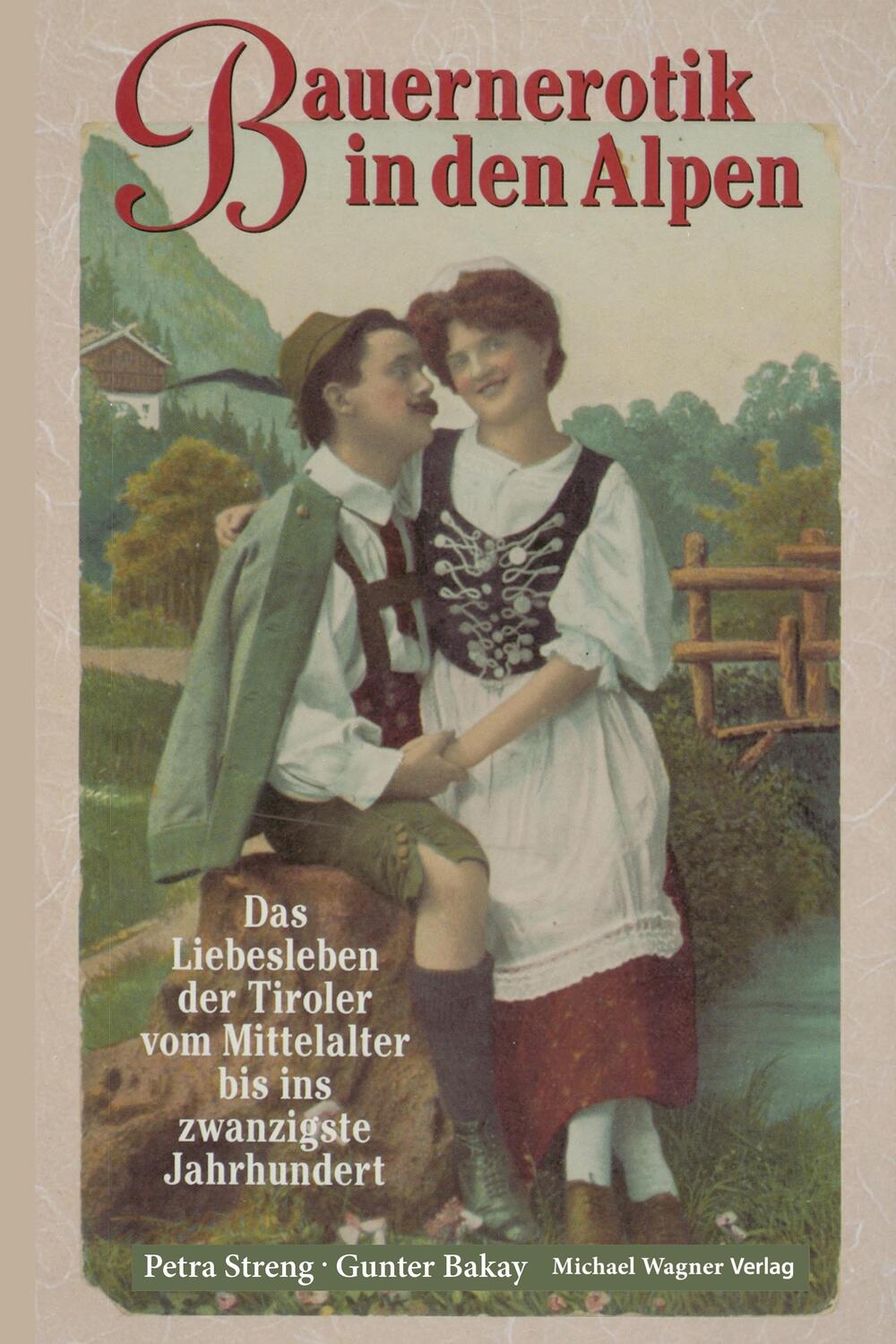 Cover: 9783710768088 | Bauernerotik in den Alpen | Petra Streng (u. a.) | Taschenbuch | 2024