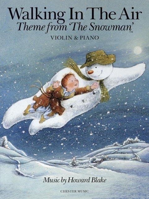 Cover: 9781780387451 | Walking In The Air (The Snowman) - Violin/Piano | Buch | Buch | 2012