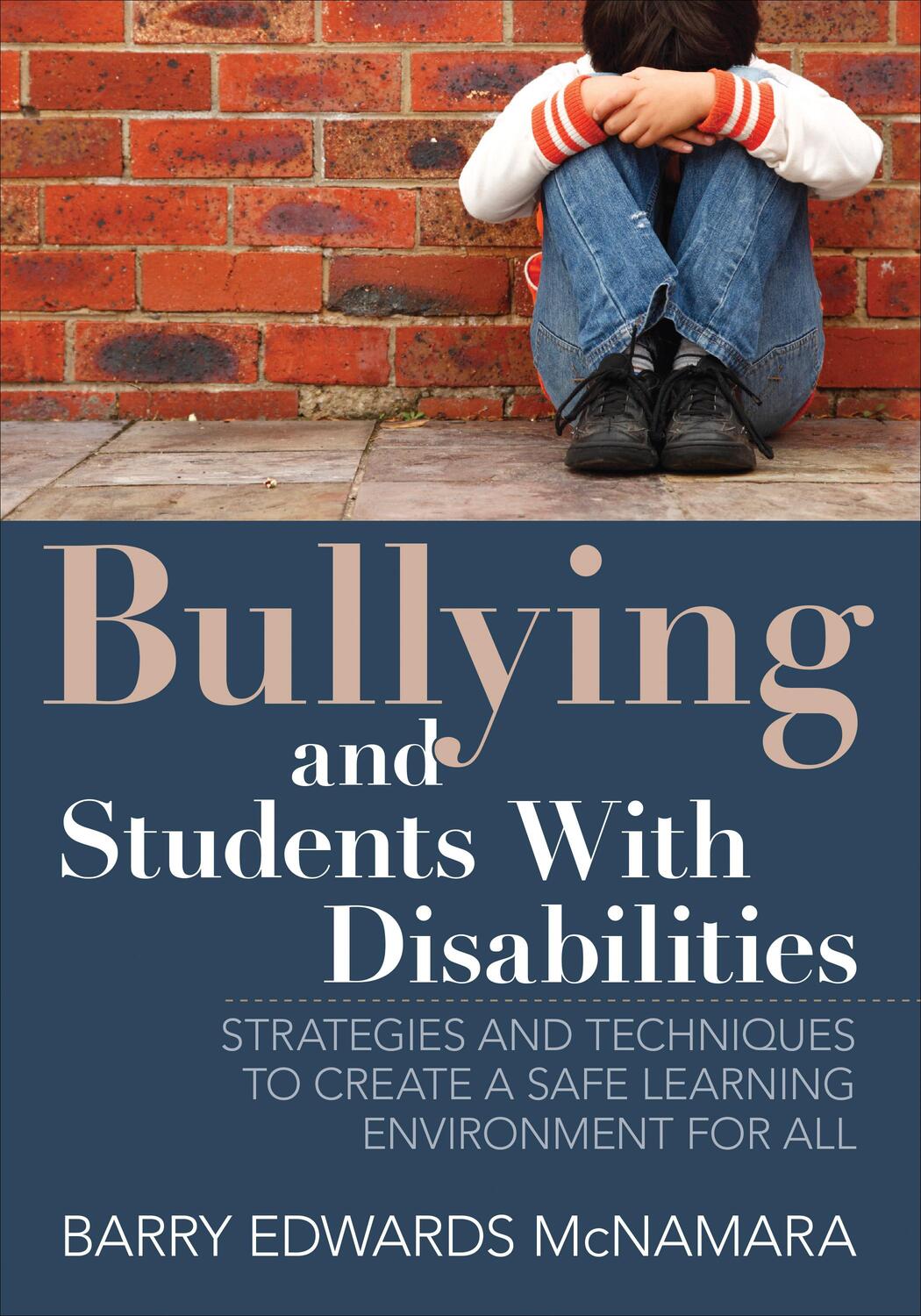 Cover: 9781452283180 | Bullying and Students with Disabilities | Barry Edwards McNamara