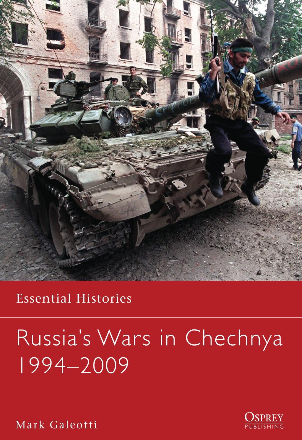 Cover: 9781782002772 | Russia's Wars in Chechnya 1994-2009 | Mark Galeotti | Taschenbuch