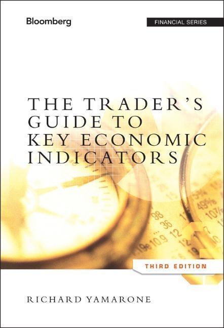 Cover: 9781118074008 | The Trader's Guide to Key Economic Indicators | Richard Yamarone