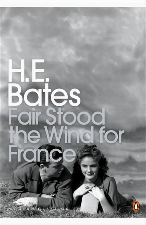 Cover: 9780141188164 | Fair Stood the Wind for France | H. E. Bates | Taschenbuch | Englisch