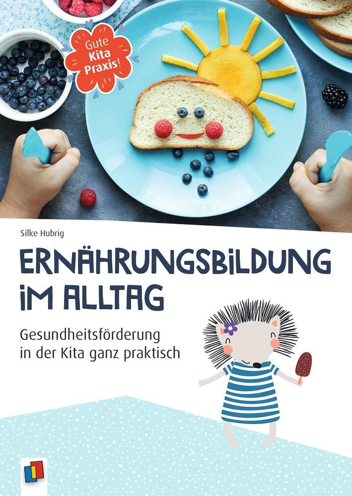 Cover: 9783834647917 | Ernährungsbildung im Alltag | Silke Hubrig | Taschenbuch | 96 S.