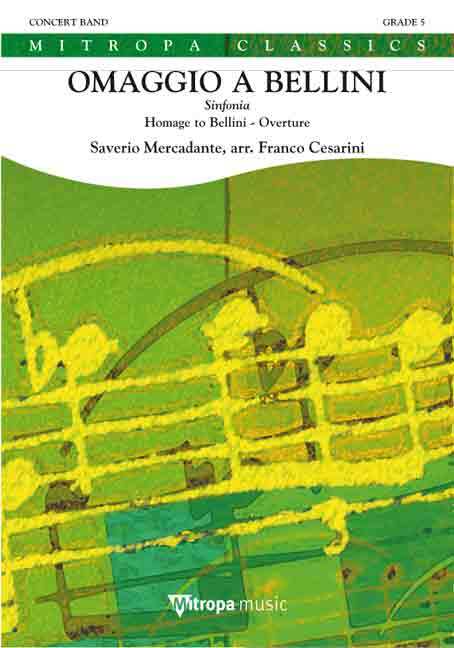 Cover: 9790035200032 | Omaggio a Bellini | Sinfonia | Saverio Mercadante | Mitropa Classics