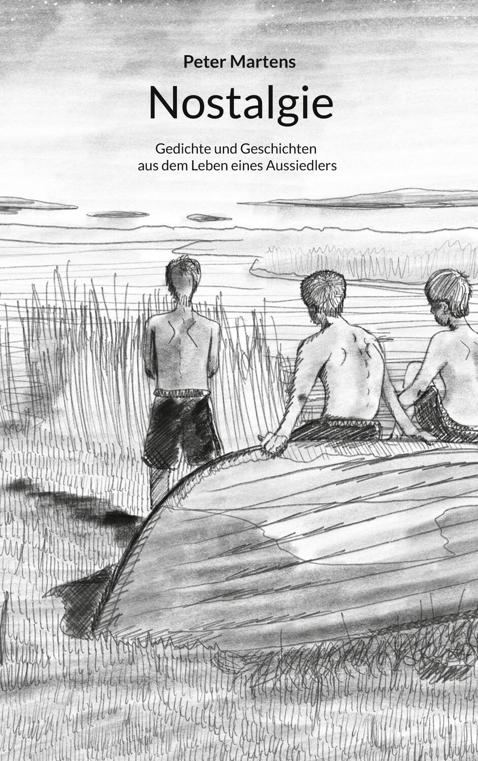 Cover: 9783734721663 | Nostalgie | Gedichte und Geschichten aus dem Leben eines Aussiedlers