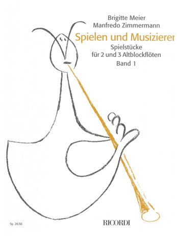 Cover: 9790204226306 | Spielen und musizieren Band 1 Spielstücke für 2-3 Altblockflöten...