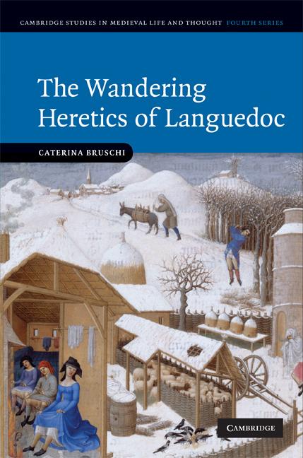 Cover: 9780521873598 | The Wandering Heretics of Languedoc | Caterina Bruschi | Buch | 2012