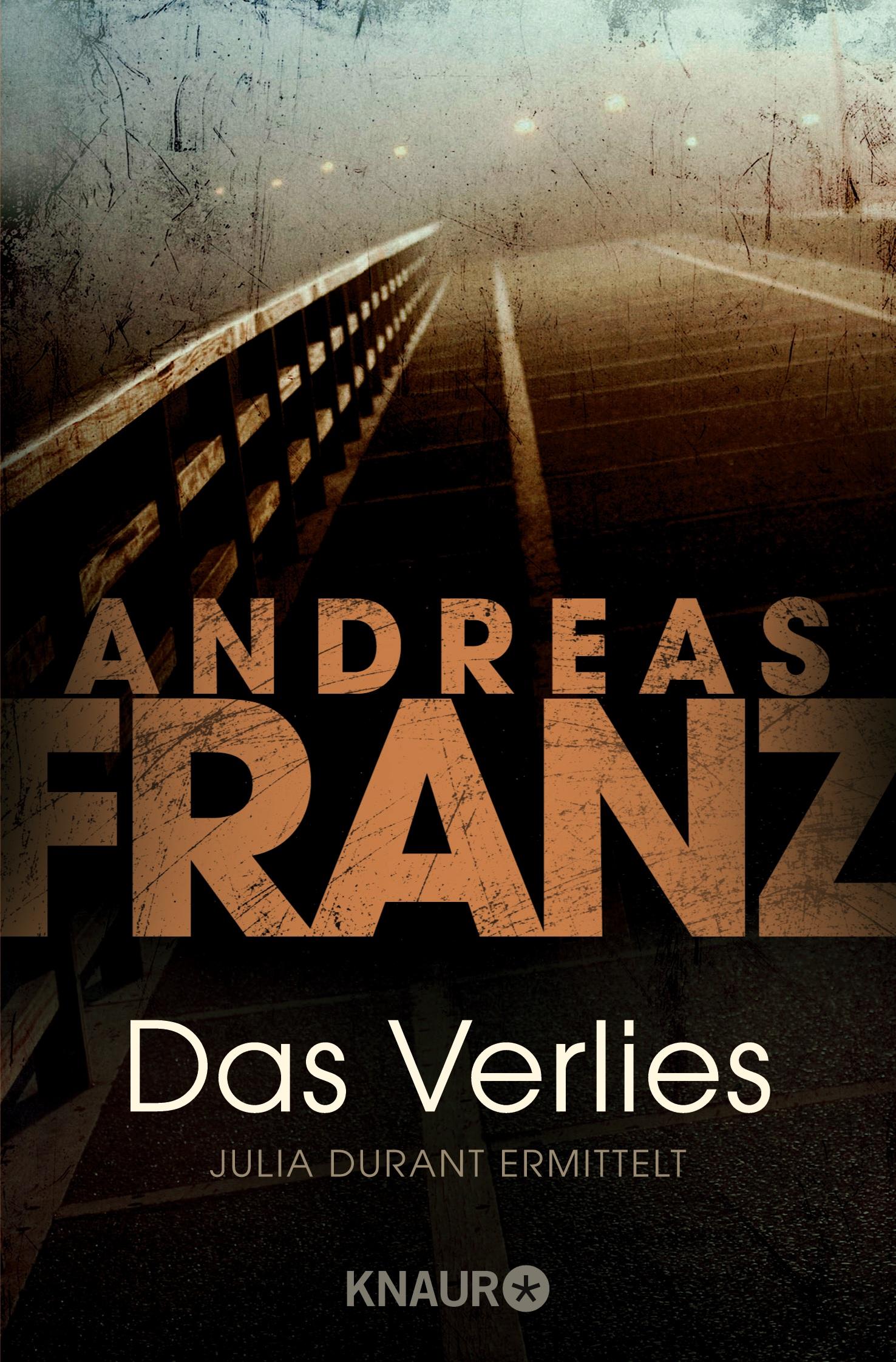 Cover: 9783426624456 | Das Verlies | Julia Durant ermittelt Kriminalroman | Andreas Franz