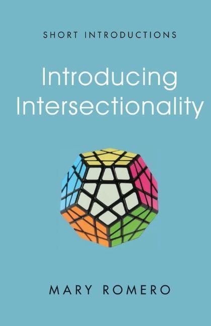 Cover: 9780745663678 | Introducing Intersectionality | Mary Romero | Taschenbuch | 200 S.