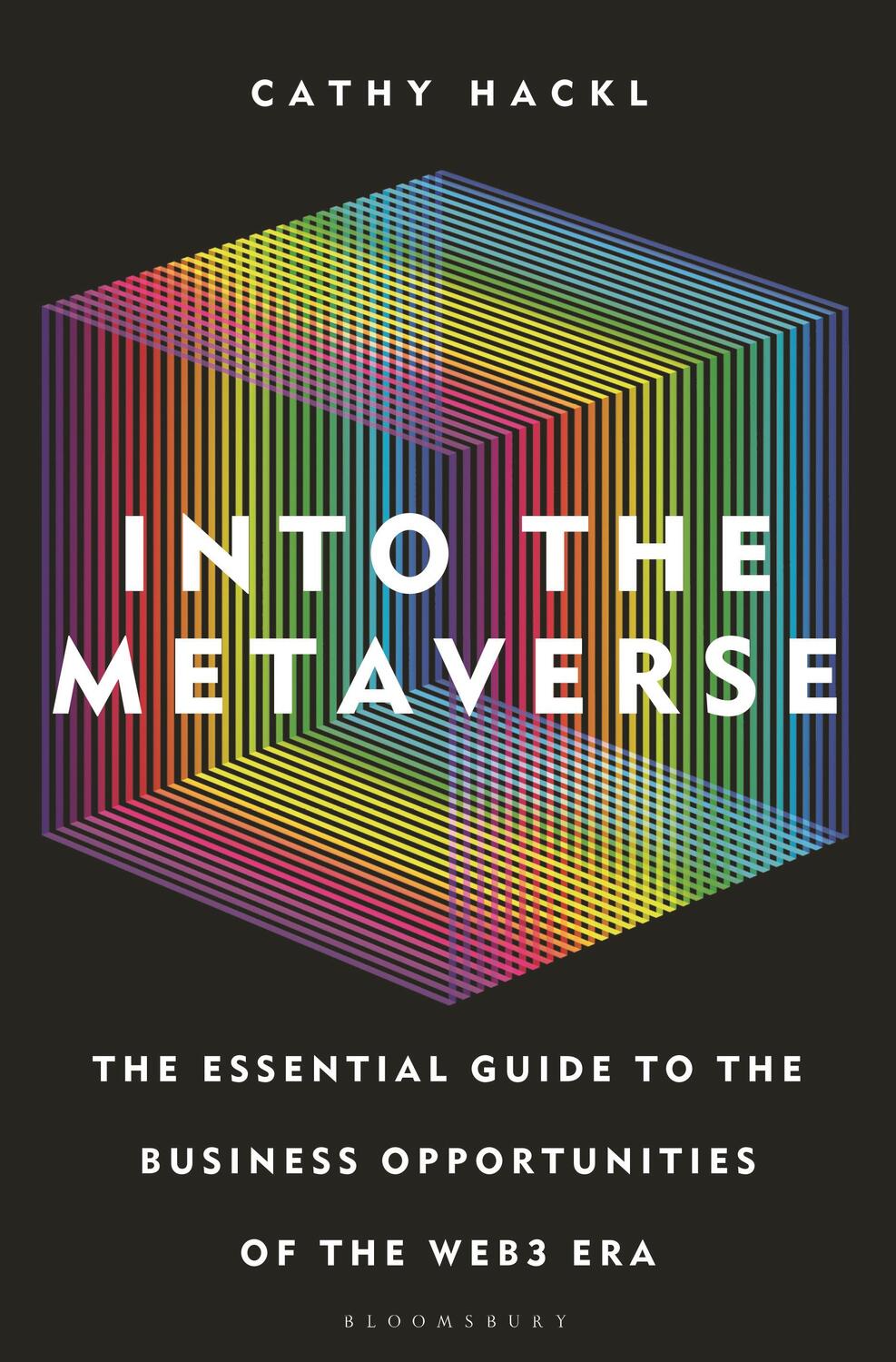 Cover: 9781399401807 | Into the Metaverse | Cathy Hackl | Buch | XII | Englisch | 2023