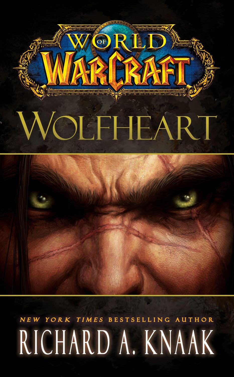 Cover: 9781451605761 | World of Warcraft: Wolfheart | Richard A. Knaak | Taschenbuch | 2012