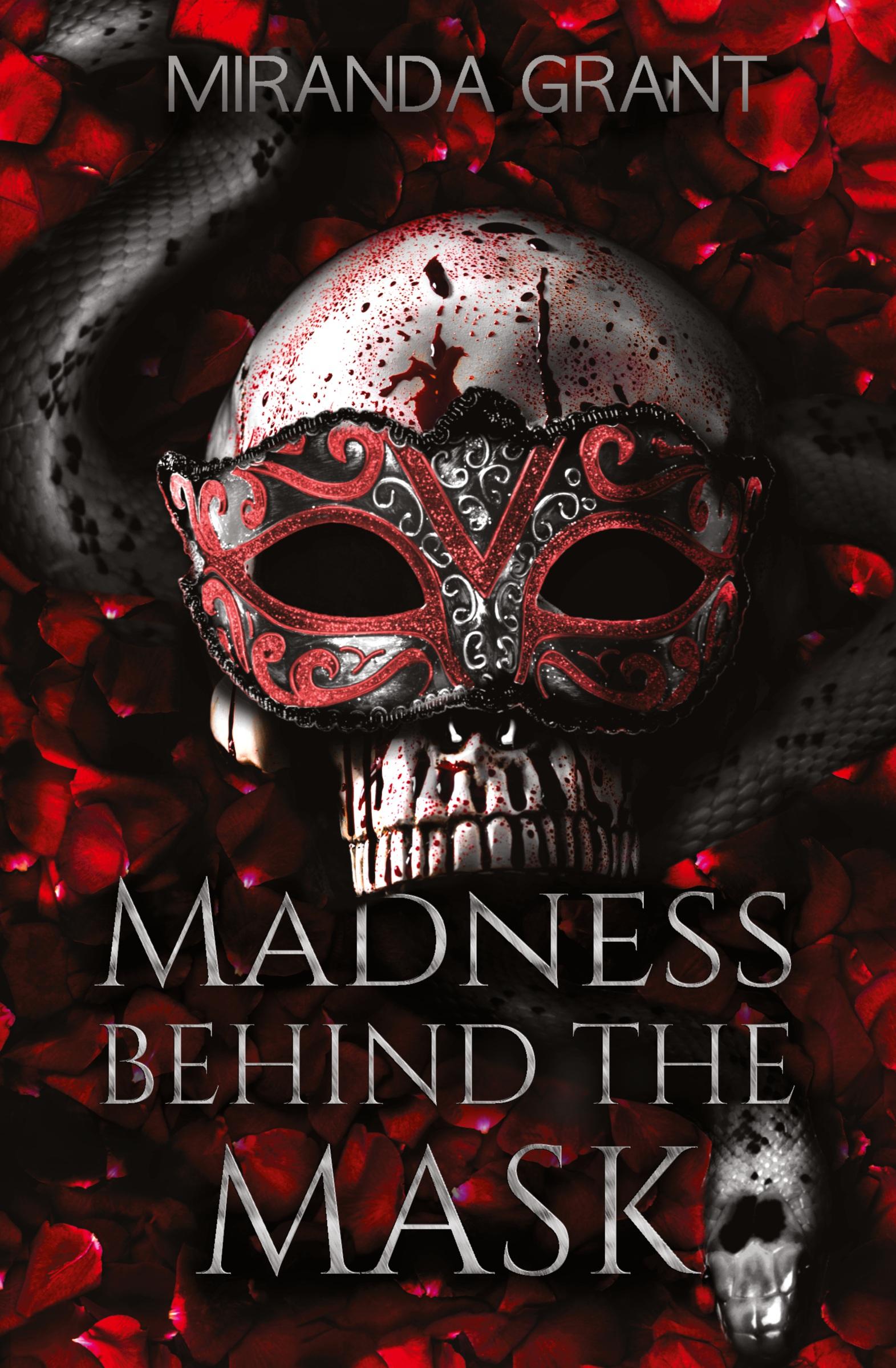 Cover: 9781914464218 | Madness Behind the Mask | Hard Edition | Miranda Grant | Taschenbuch