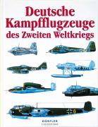 Cover: 9783895550607 | Deutsche Kampfflugzeuge des Zweiten Weltkriegs | Buch | Gebunden