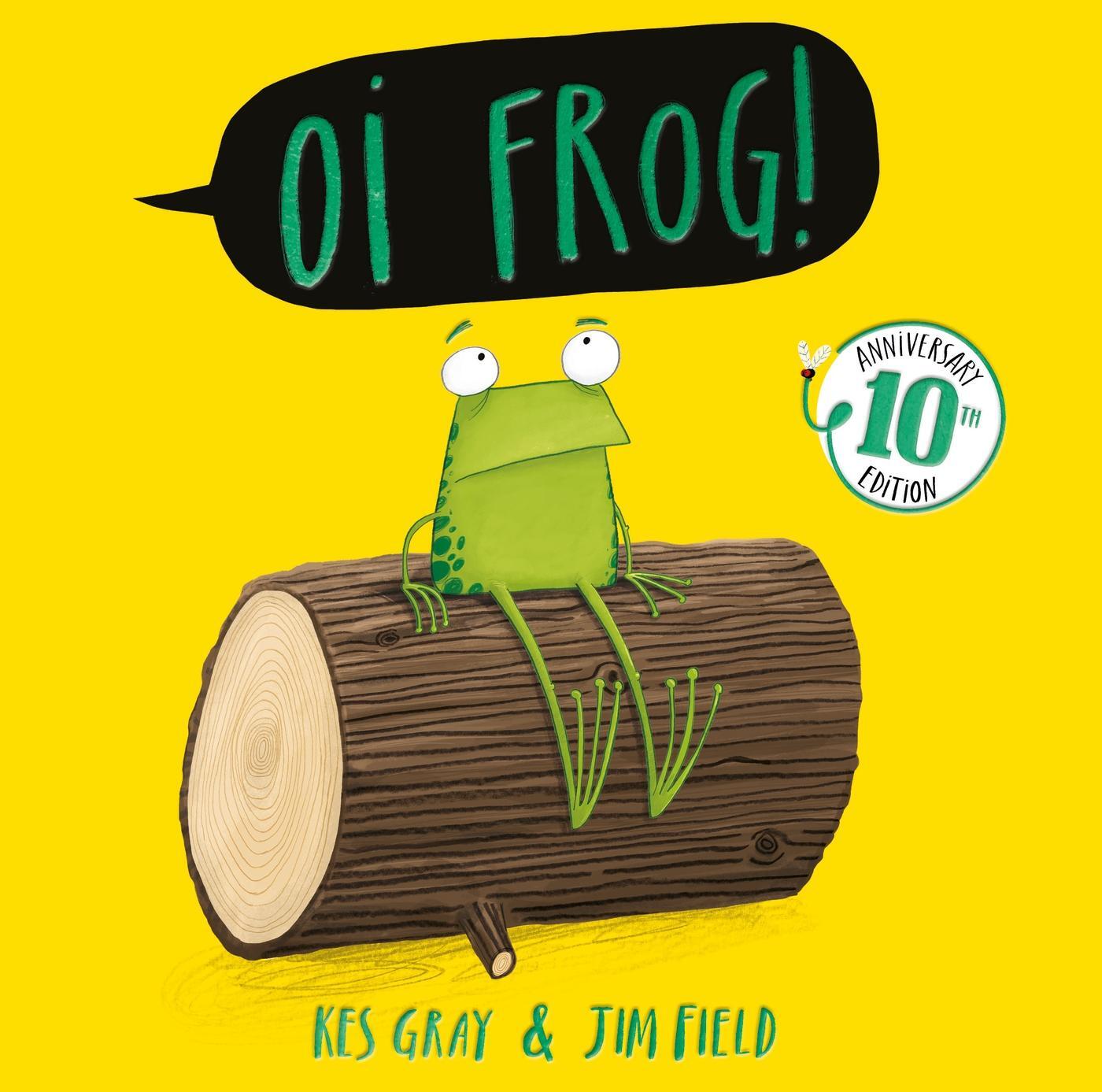 Cover: 9781444974300 | Oi Frog! 10th Anniversary Edition | Kes Gray | Taschenbuch | Englisch