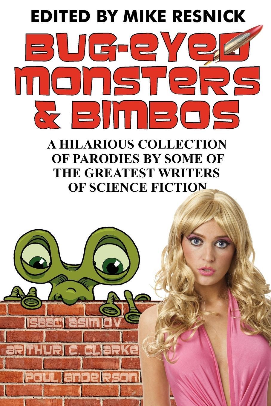 Cover: 9781612420325 | Bug-Eyed Monsters &amp; Bimbos | Isaac Asimov (u. a.) | Taschenbuch | 2011