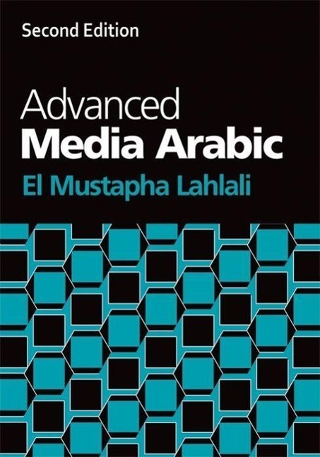 Cover: 9780748683833 | Advanced Media Arabic | El Mustapha Lahlali | Taschenbuch | Arabisch