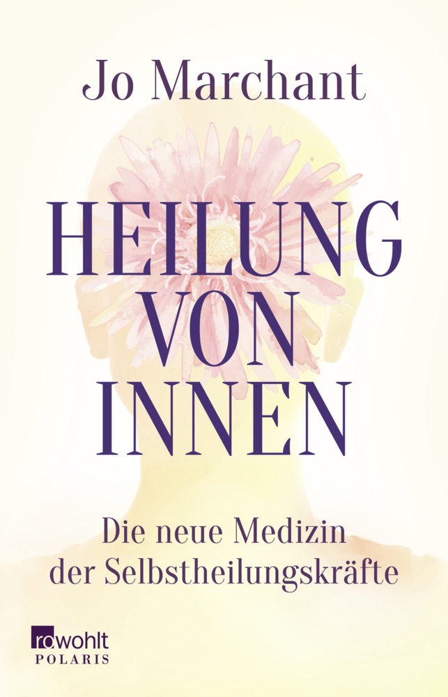 Cover: 9783499619359 | Heilung von innen | Die neue Medizin der Selbstheilungskräfte | Buch