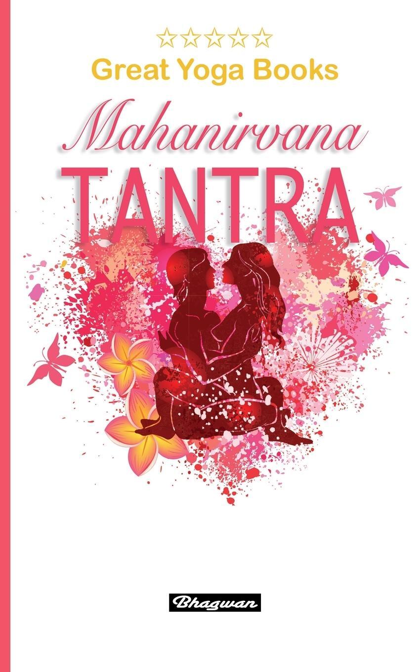 Cover: 9789198735765 | GREAT YOGA BOOKS - Mahanirvana Tantra | BRAND NEW! | Arthur Avalon