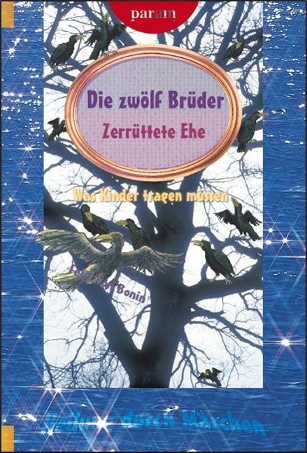 Cover: 9783887552428 | Die zwölf Brüder | Felix von Bonin | Taschenbuch | 96 S. | Deutsch