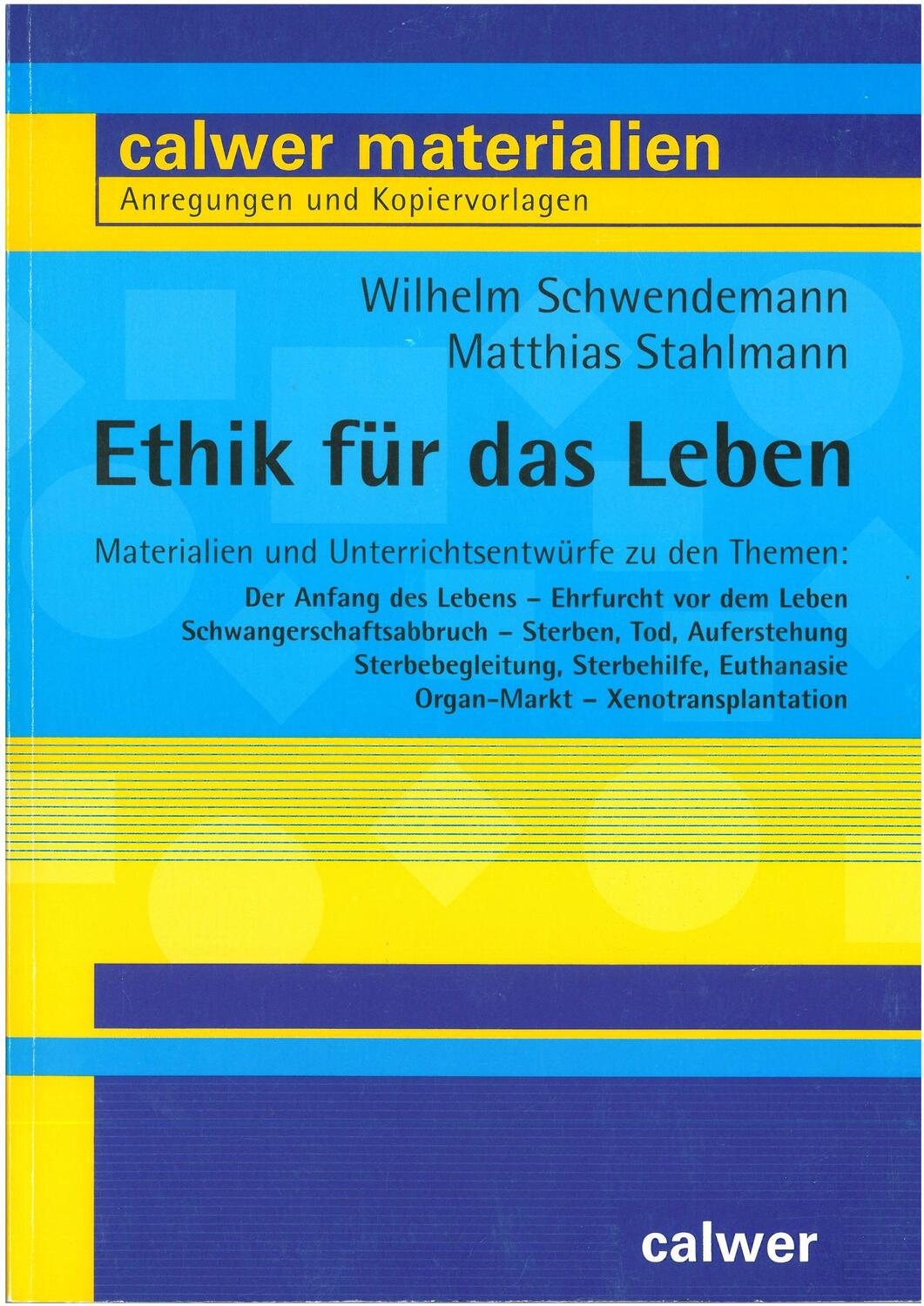 Cover: 9783766839794 | Ethik für das Leben | Taschenbuch | Calwer Materialien | Deutsch