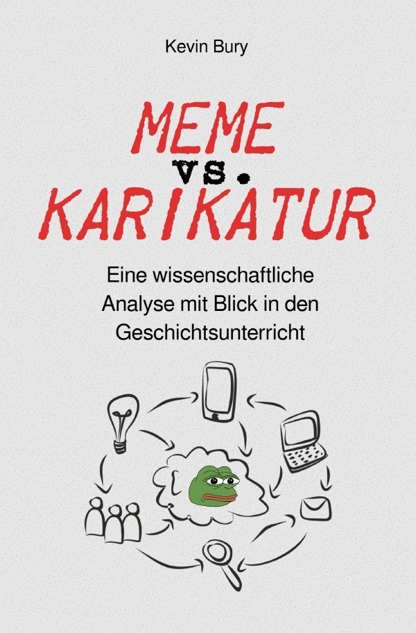 Cover: 9783748546238 | Meme vs. Karikatur | Kevin Bury | Taschenbuch | Deutsch | 2019