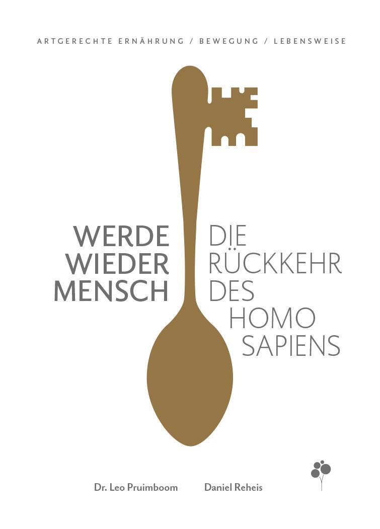 Cover: 9783966983075 | Werde wieder Mensch | Die Rückkehr des Homo sapiens | Buch | Deutsch
