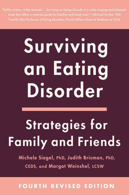 Cover: 9780062954145 | Surviving an Eating Disorder [Fourth Revised Edition] | Siegel (u. a.)