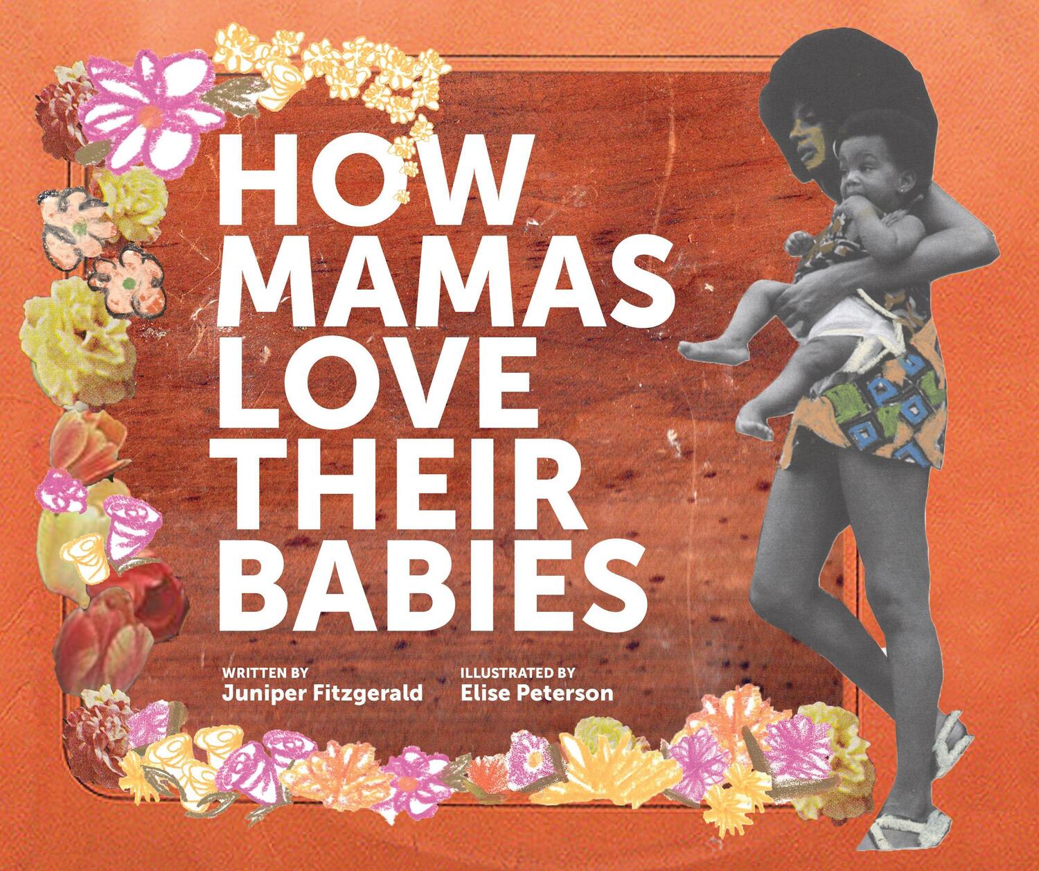 Cover: 9781936932009 | How Mamas Love Their Babies | Juniper Fitzgerald | Buch | Englisch