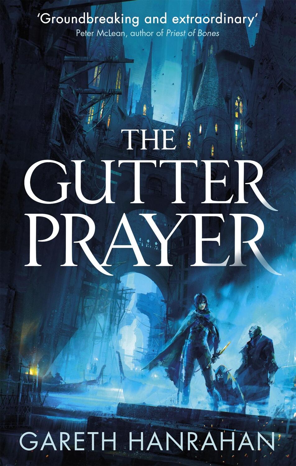 Cover: 9780356511528 | The Gutter Prayer | The Black Iron Legacy, Book One | Gareth Hanrahan