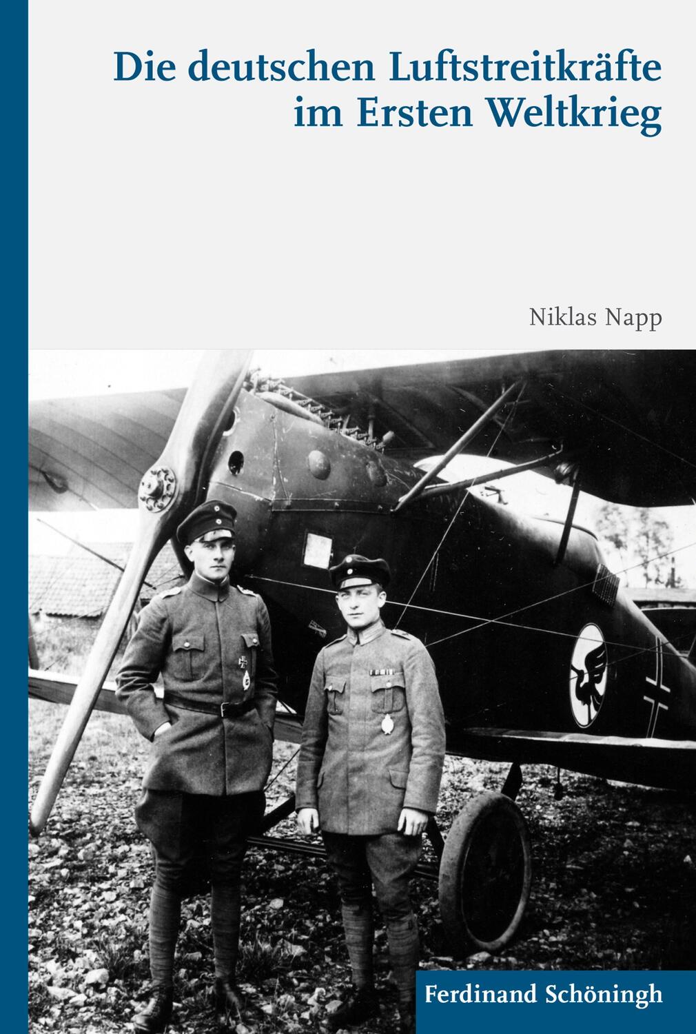 Cover: 9783506786661 | Die deutschen Luftstreitkräfte im Ersten Weltkrieg | Niklas Napp