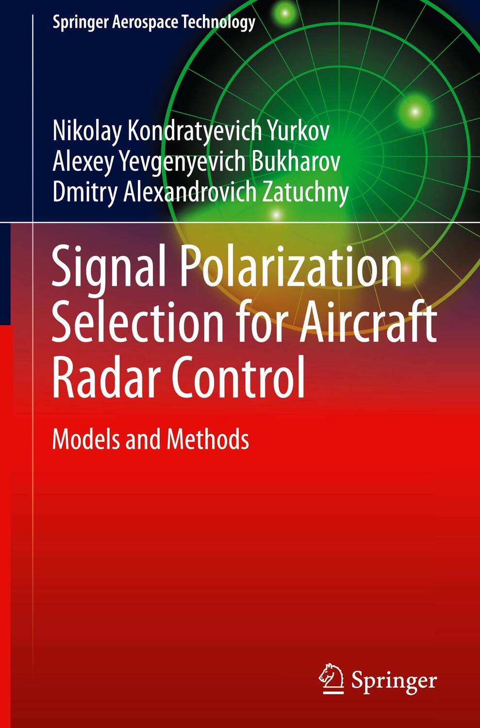 Cover: 9789813349636 | Signal Polarization Selection for Aircraft Radar Control | Buch | xiii