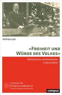 Cover: 9783593508382 | 'Freiheit und Würde des Volkes' | Wilfried Loth | Taschenbuch | 304 S.
