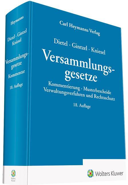 Cover: 9783452291707 | Dietel/Gintzel/Kniesel Versammlungsgesetze | Kommentierung | Buch