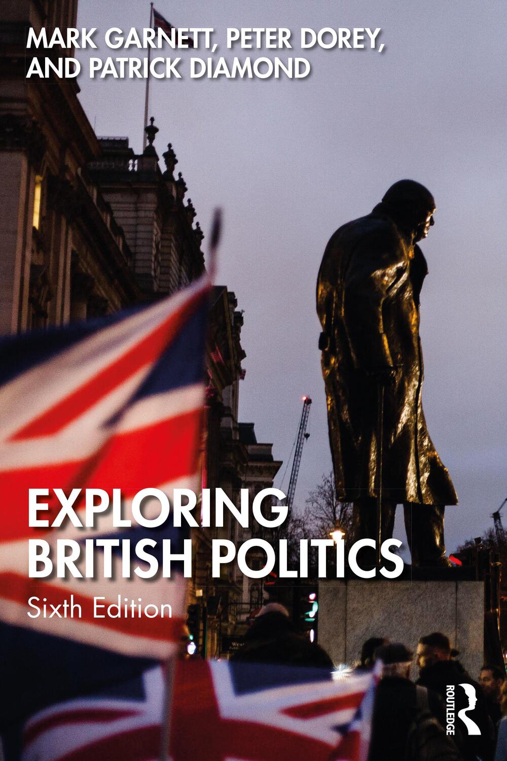 Cover: 9781032351667 | Exploring British Politics | Mark Garnett (u. a.) | Taschenbuch | 2023