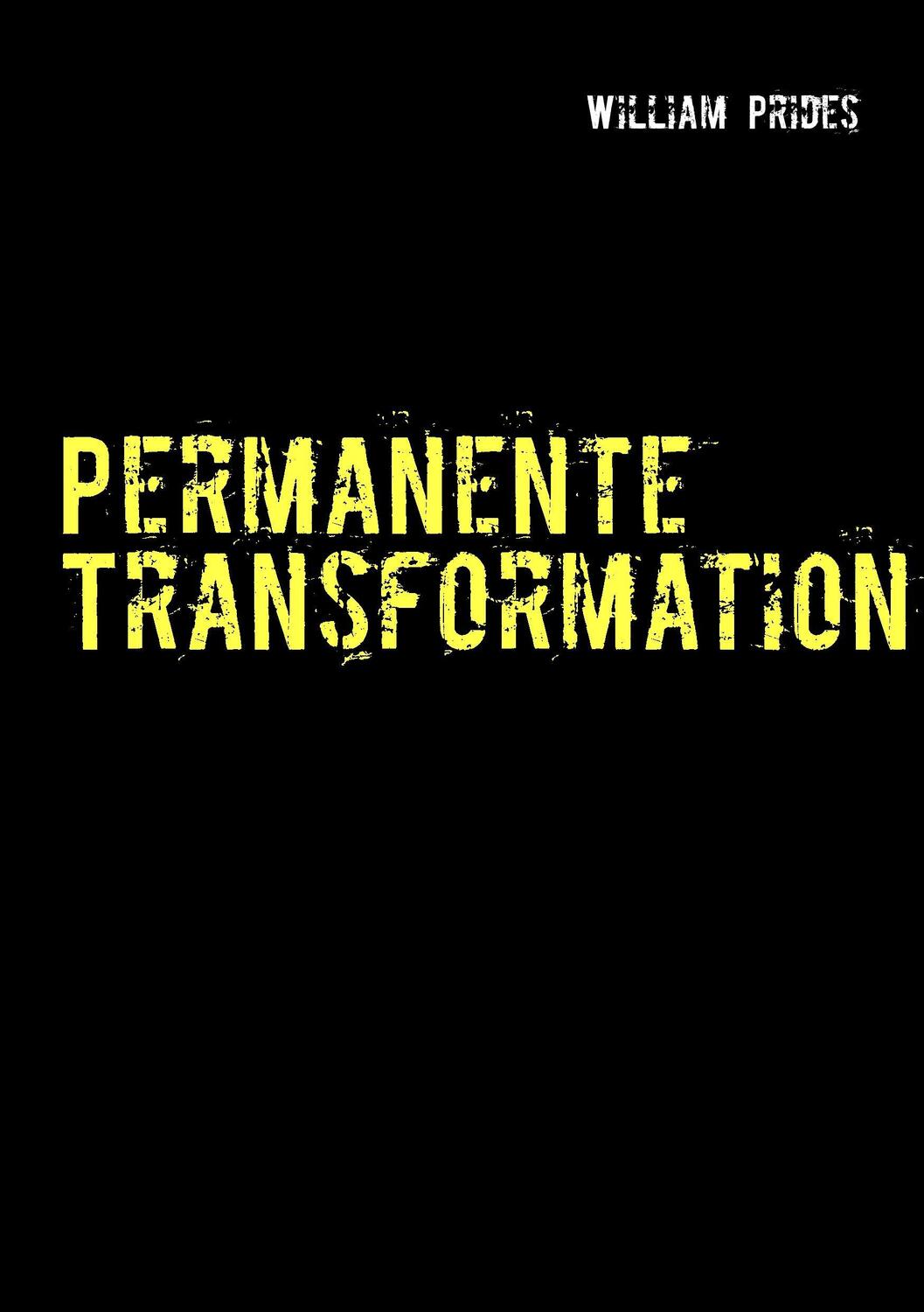 Cover: 9783837083385 | Permanente Transformation | Eine extreme Gummipuppen-Phantasie | Buch