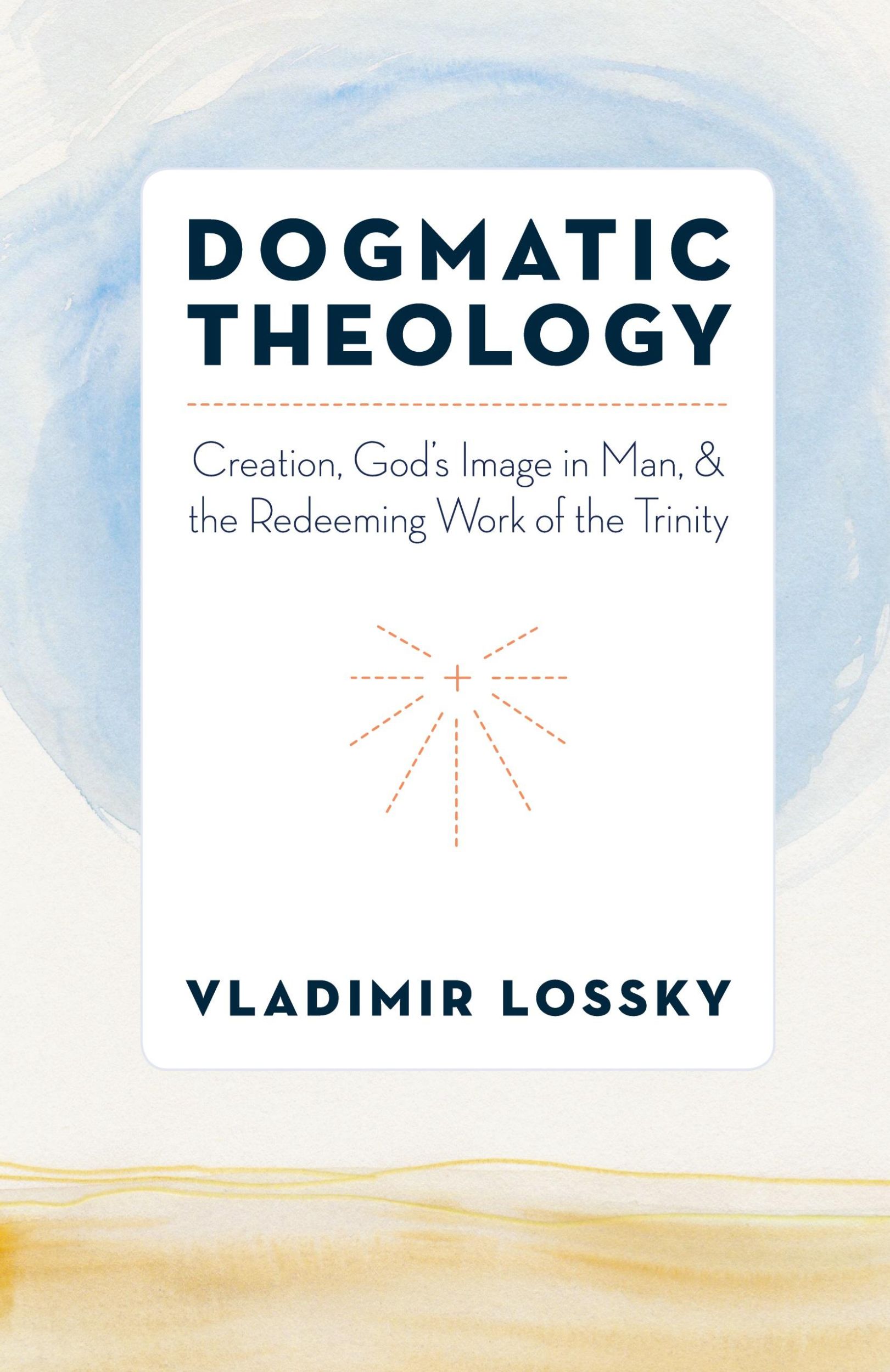 Cover: 9780881415421 | Dogmatic Theology | Vladimir Lossky | Taschenbuch | Englisch | 2017