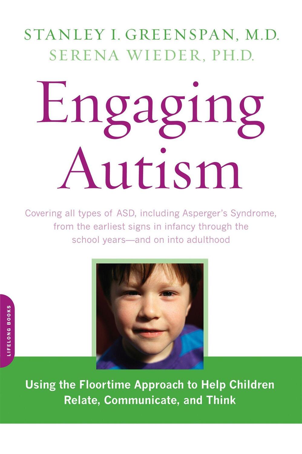 Cover: 9780738210940 | Engaging Autism | Serena Wieder (u. a.) | Taschenbuch | Englisch