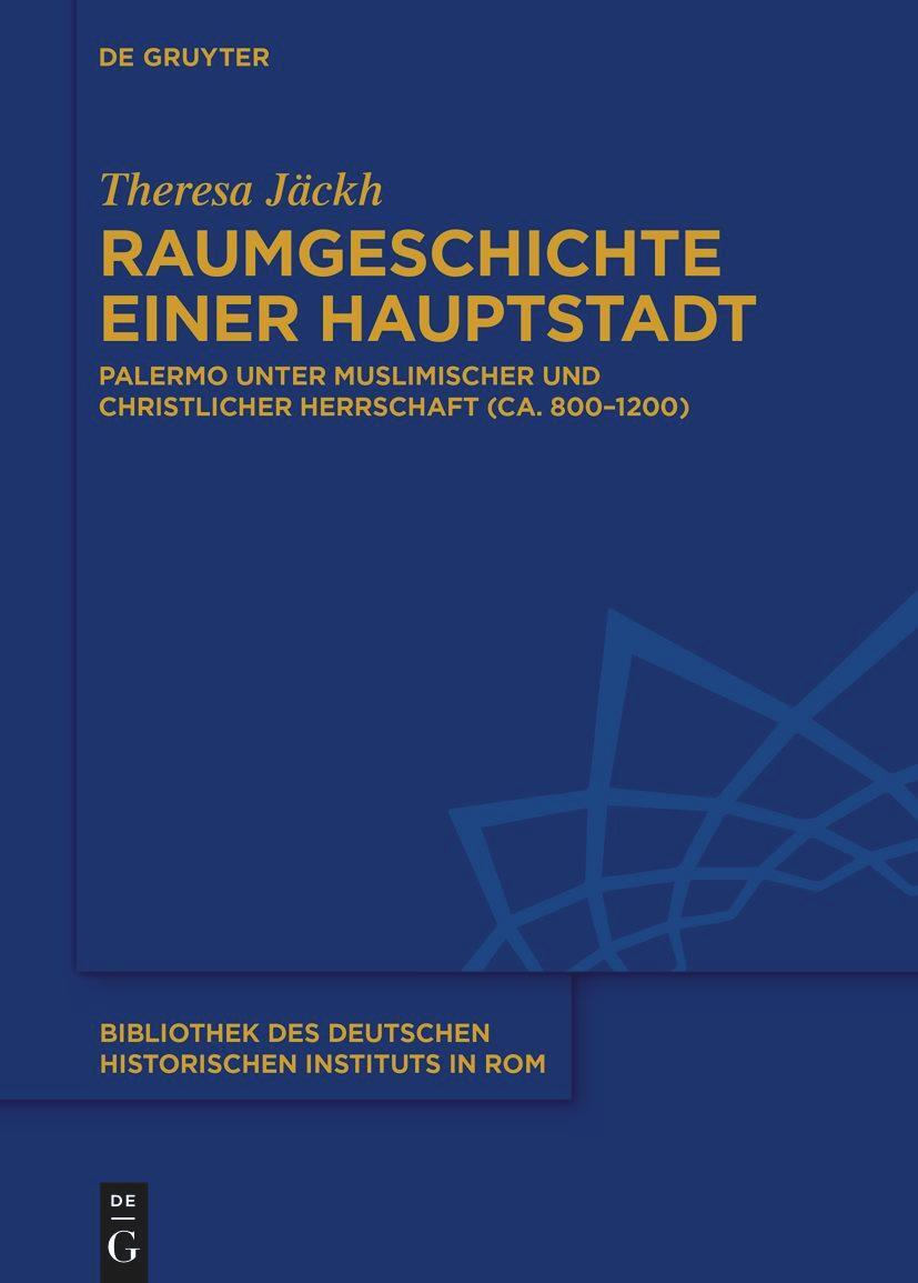Cover: 9783110720020 | Raumgeschichte einer Hauptstadt | Theresa Jäckh | Buch | XII | Deutsch