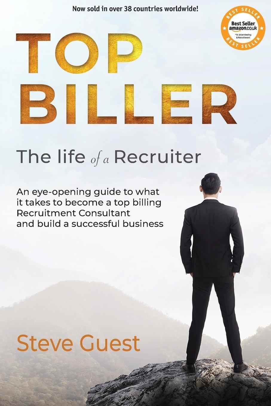 Cover: 9781916245907 | Top Biller | The Life of a Recruiter | Steve Guest | Taschenbuch