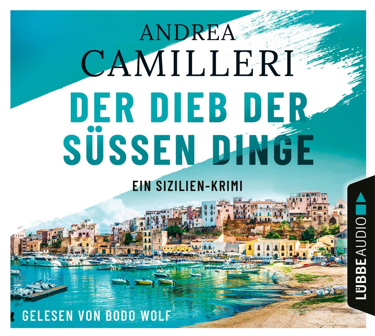 Cover: 9783785783238 | Der Dieb der süßen Dinge | Ein Sizilien-Krimi. | Andrea Camilleri | CD