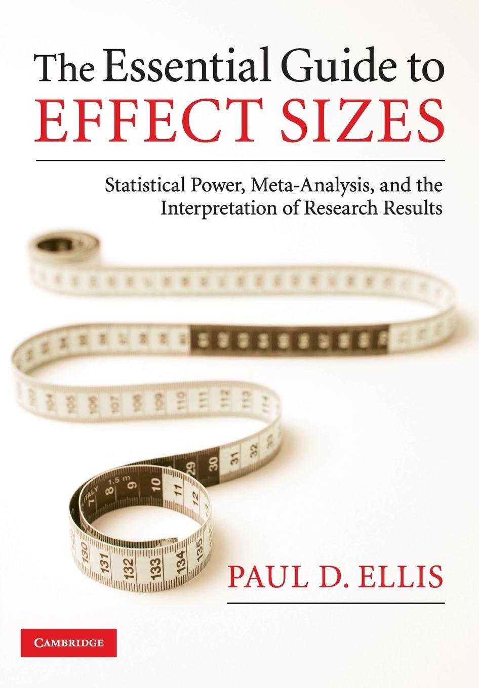Cover: 9780521142465 | The Essential Guide to Effect Sizes | Paul D. Ellis | Taschenbuch