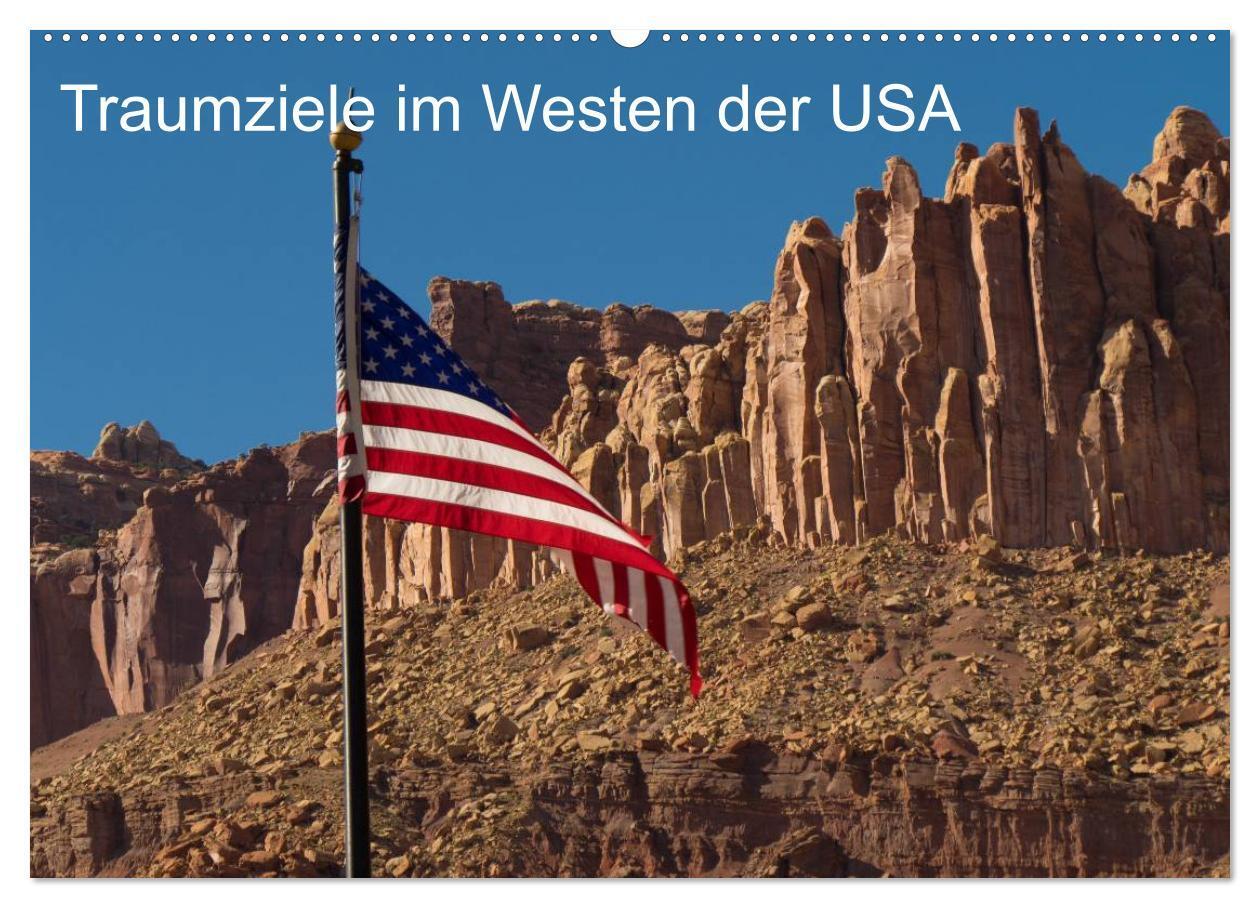 Cover: 9783435676484 | Traumlandschaften im Westen der USA (Wandkalender 2025 DIN A2...