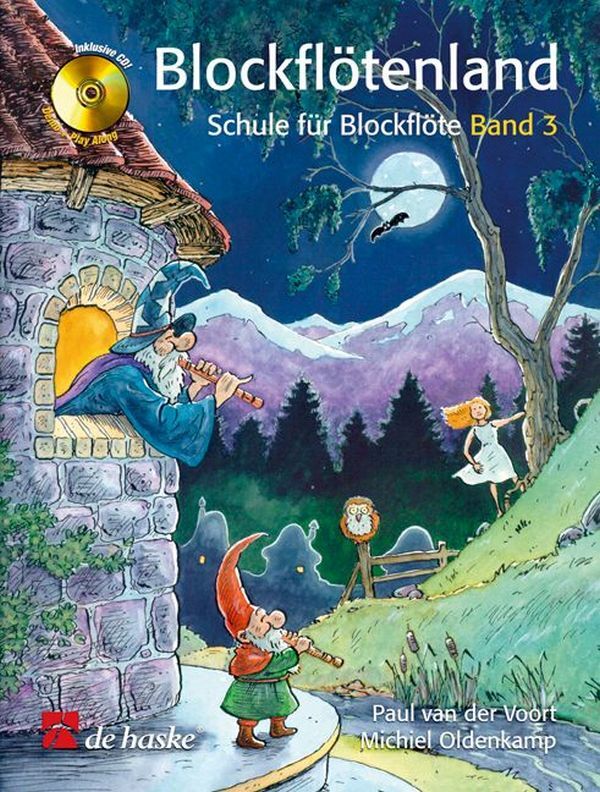 Cover: 9789043120647 | Blockflötenland, Schule für Blockflöte, mit Audio-CD. Bd.3 | Buch + CD
