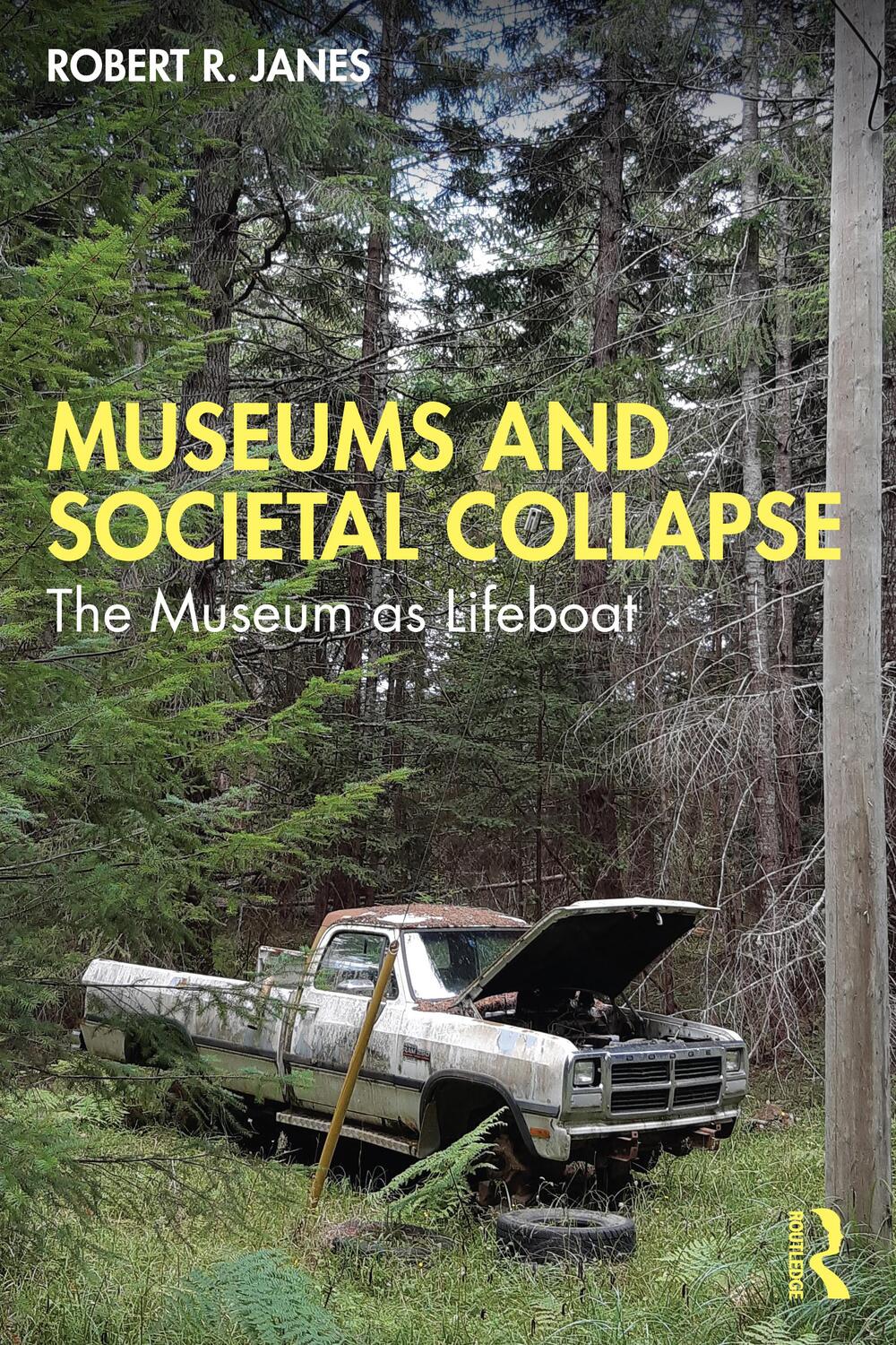 Cover: 9781032382241 | Museums and Societal Collapse | The Museum as Lifeboat | Janes | Buch