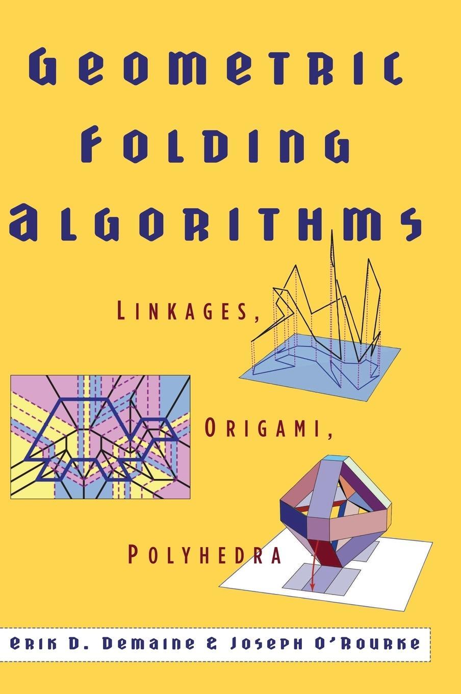 Cover: 9780521857574 | Geometric Folding Algorithms | Linkages, Origami, Polyhedra | Buch
