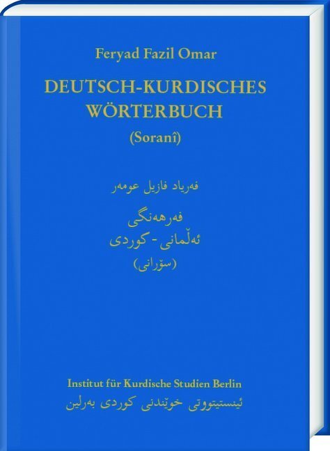 Cover: 9783447113380 | Deutsch-Kurdisches Wörterbuch (Soranî) | Feryad Fazil Omar | Buch