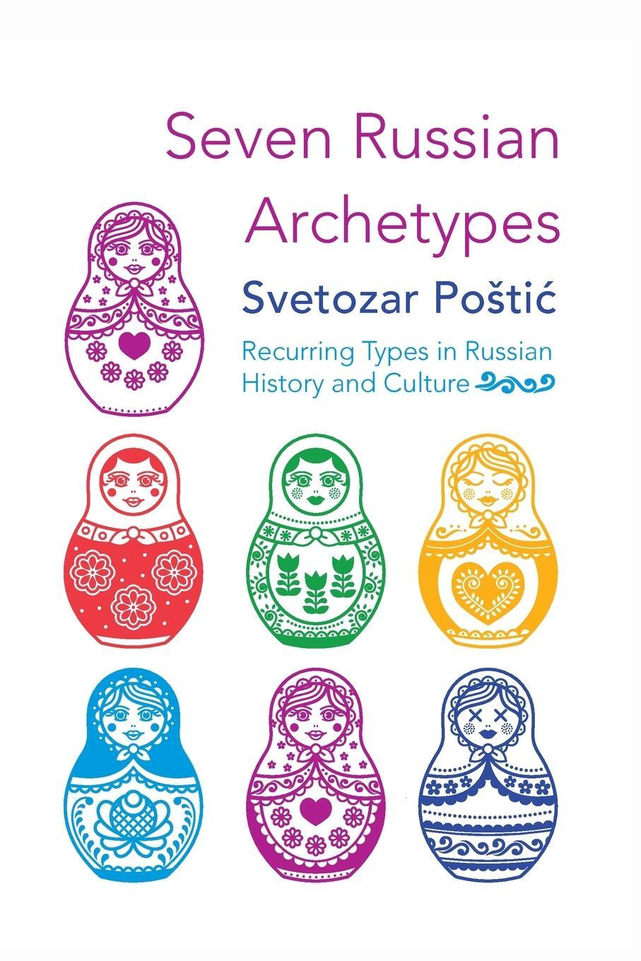 Cover: 9781666782257 | Seven Russian Archetypes | Svetozar Po¿ti¿ | Taschenbuch | Paperback